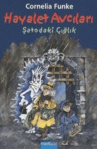 Hayalet Avcıları - Şatodaki Çığlık