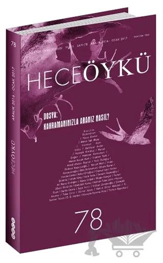 Hece Öykü Dergisi Sayı: 78 Aralık 2016 - Ocak 2017