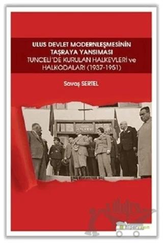 Ulus Devlet Modernleşmesinin Taşraya Yansıması
