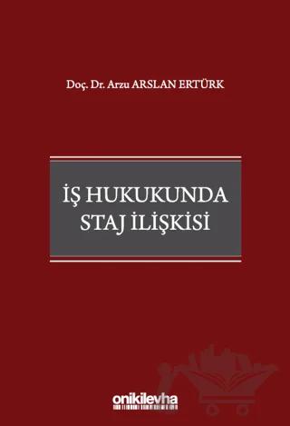 İş Hukukunda Staj İlişkisi