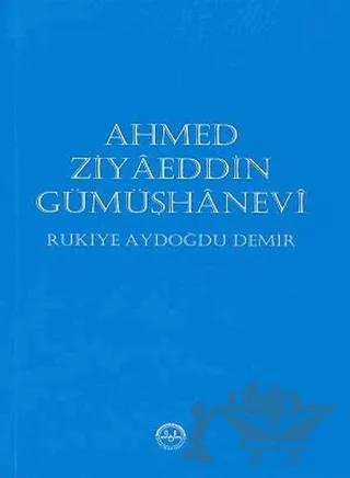 Ahmed Ziyaeddin Gümüşhanevi