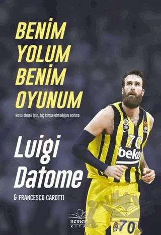 Benim Yolum Benim Oyunum