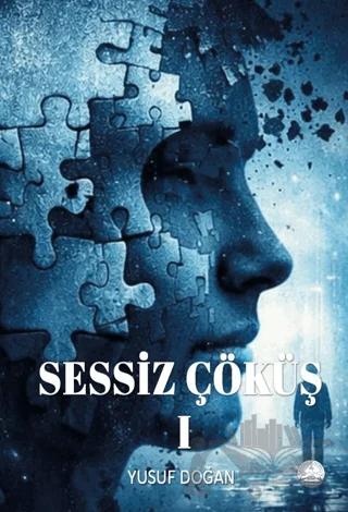 Sessiz Çöküş I