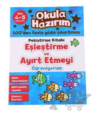 Okula Hazırım 6: Pekiştirme Kitabı Eşleştirme ve Ayırt Etmeyi Öğreniyorum – Nicola Morgan – Doğan Egmont Yayıncılık kitap kapağı