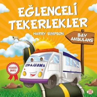Bay Ambulans - Eğlenceli Tekerlekler