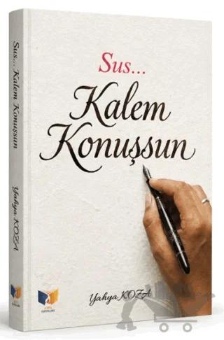 Sus Kalem Konuşsun