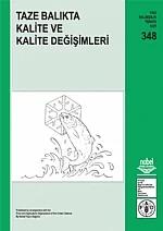 Taze Balıkta Kalite ve Kalite Değişimleri