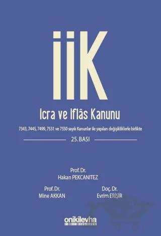 İcra ve İflas Kanunu ve İlgili Mevzuat