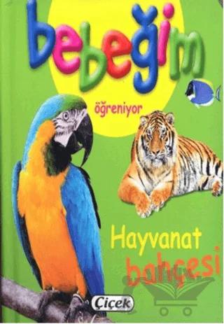 Bebeğim Öğreniyor - Hayvanat Bahçesi