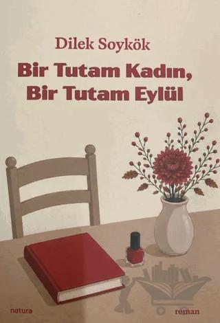 Bir Tutam Kadın, Bit Tutam Eylül