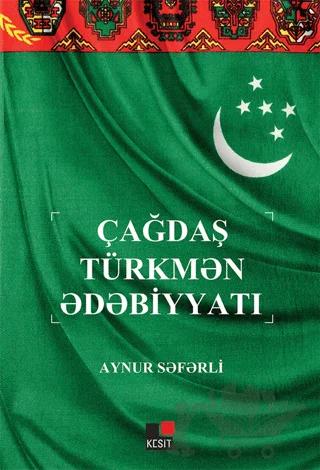 Çağdaş Türkmen Edebiyyatı
