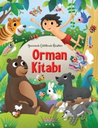 Orman Kitabı – Kolektif – Yumurcak Yayınları kitap kapağı