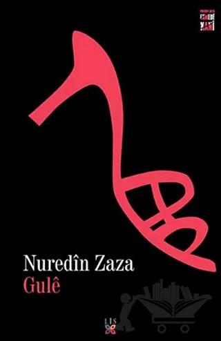 Gule – Nuredin Zaza – Lis Basın Yayın kitap kapağı