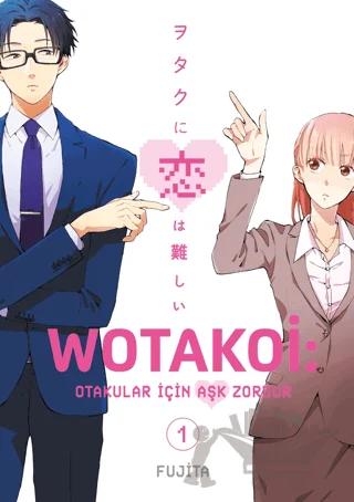 Wotakoi 1. Cilt