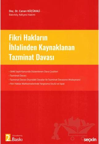 Fikri Hakların İhlalinden Kaynaklanan Tazminat Davası
