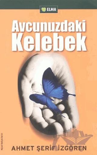 Avcunuzdaki Kelebek