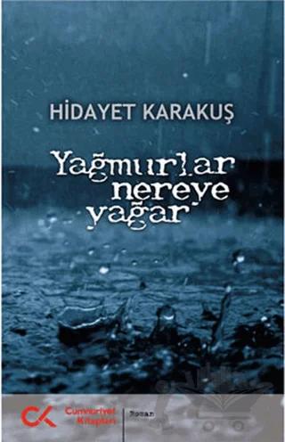 Yağmurlar Nereye Yağar