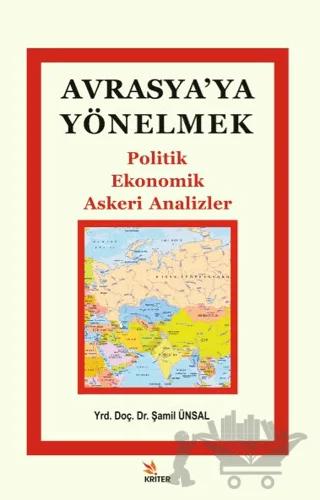 Avrasya'ya Yönelmek