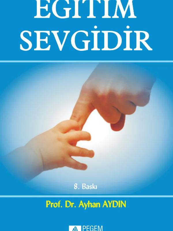 Eğitim Sevgidir