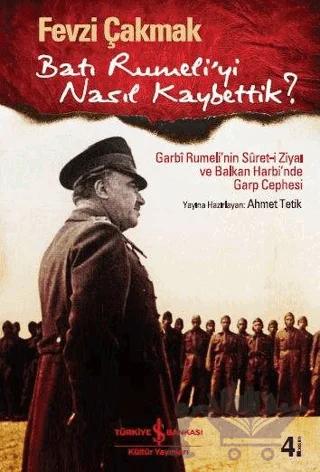 Batı Rumeli’yi Nasıl Kaybettik?