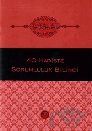 40 Hadiste Sorumluluk Bilinci