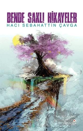 Bende Saklı Hikayeler