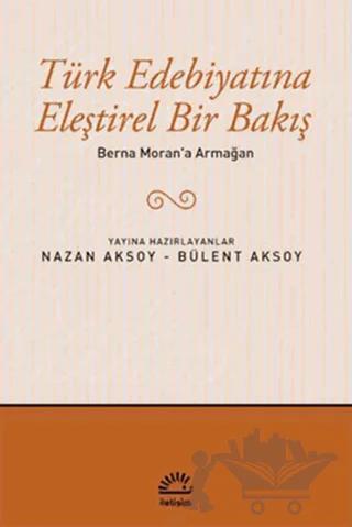 Türk Edebiyatına Eleştirel Bir Bakış