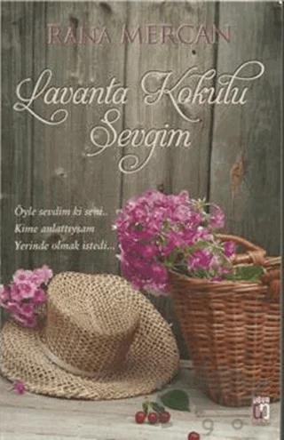 Lavanta Kokulu Sevgim