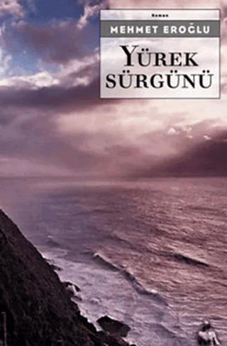 Yürek Sürgünü