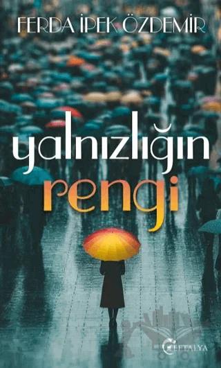 Yalnızlığın Rengi