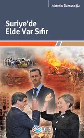 Suriye’de Elde Var Sıfır