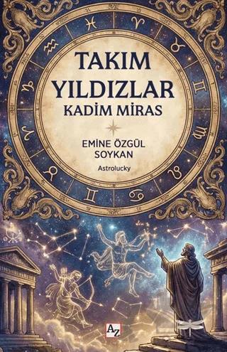 Takımyıldızlar - Kadim Miras