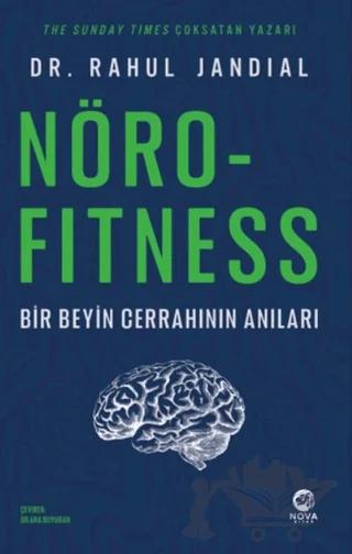 Nörofitness – Bir Beyin Cerrahının Anıları