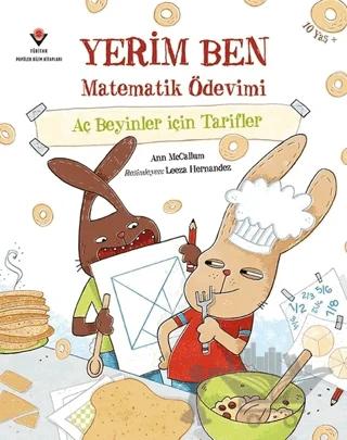 Yerim Ben Matematik Ödevimi - Aç Beyinler İçin Tarifler