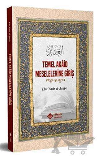 Temel Akaid Meselelerine Giriş