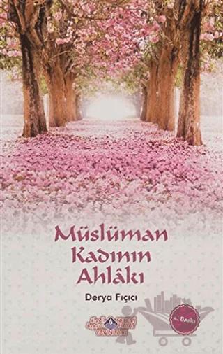 Müslüman Kadının Ahlakı
