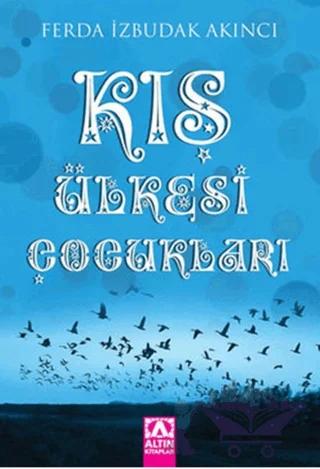 Kış Ülkesi Çocukları