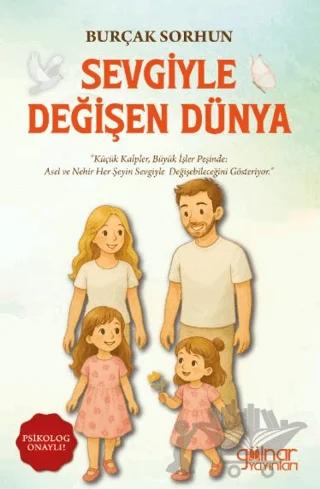 Sevgiyle Değişen Dünya