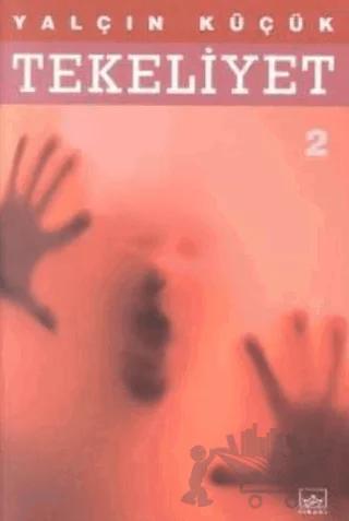 Tekeliyet - 2