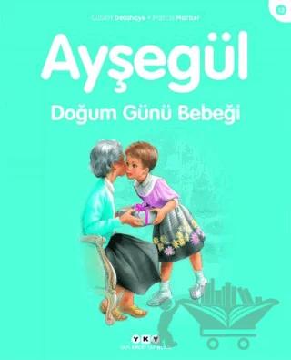 Ayşegül Doğum Günü Bebeği