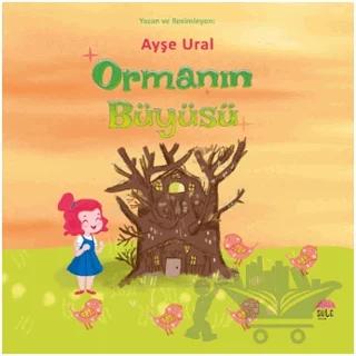 Ormanın Büyüsü