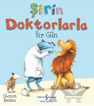 Şirin Doktorlarla Bir Gün