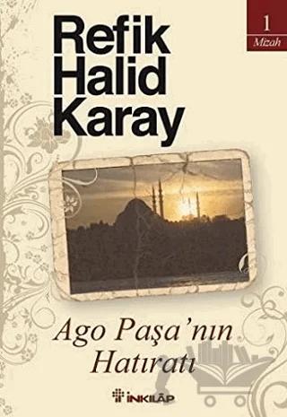 Ago Paşa’nın Hatıratı