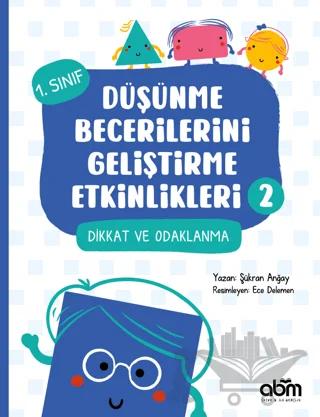 Düşünme Becerilerini Geliştirme Etkinlikleri 2