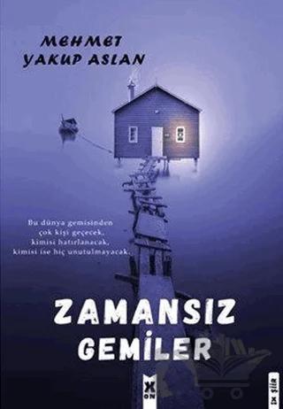 Zamansız Gemiler