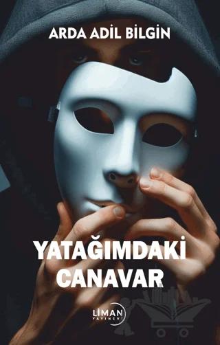 Yatağımdaki Canavar