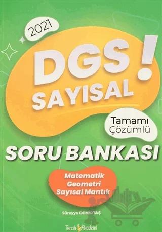 2021 DGS Sayısal Tamamı Çözümlü Soru Bankası