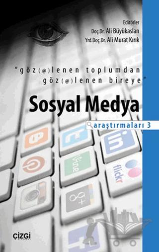 Sosyal Medya Araştırmaları 3