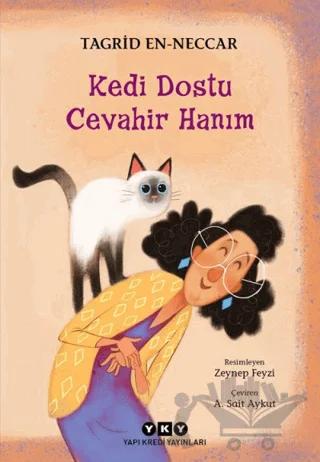 Kedi Dostu Cevahir Hanım