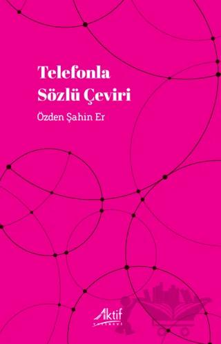 Telefonla Sözlü Çeviri